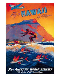 Fly To Hawaii By Clipper Pan American World Airways C 1940s Giclee Print M Von Arenburg Art Com Fly To Hawaii Hawaiian Art Vintage Travel Posters