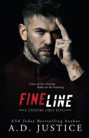 Fine Line by A D Justice, Paperback