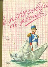 À travers les petites fenêtres, on pouvait voir jusque dans les salons. Le Petit Soldat De Plomb By H C Andersen Bon Couverture Rigide 1961 Le Livre