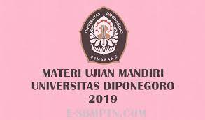 Maybe you would like to learn more about one of these? Materi Soal Seleksi Ujian Mandiri Um Undip 2019 2020 Soal Utbk Sbmptn 2021 Dan Pembahasan Pdf