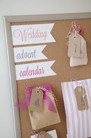 An advent calendar doesn't just have to. How To Make A Wedding Advent Calendar Wedding Countdown Diy Wedding Letters To The Bride