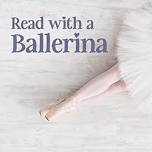 Read with a Ballerina