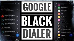 Download and install the google black dialer apk. How To Install Google Black Dialer Without The Need For Root Androidsis