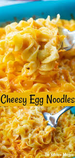 Cheesy Egg Noodles With Egg Noodles Flour Butter Whole Milk Sharp Cheddar Cheese Salt Pepper Recipes Egg Noodle Recipes Cheesy Eggs