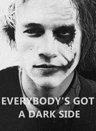 Everybody Has A Dark Side I Should Never Have Doubted He D Pull This Role Off He Did Beyond My Imaginings Joker Heath Ledger Heath Ledger Joker