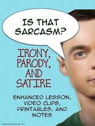 Sarcasm Irony Satire And Parody English Literary Devices Teaching Teaching High School Teaching Language Arts