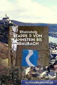 Rheinsteig Etappe 11 Lahnstein Bis Braubach Wandern Deutschland Wanderwege Deutschland Rheine