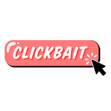 How do you entice your audience to read your content without making false promises? Definition Des Begriffs Clickbaiting Info Clickbaiting De