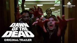 It is gruesome, sickening, disgusting, violent, brutal and appalling. Dawn Of The Dead 1978 Original Trailer Hd Coolidge Corner Theatre Youtube