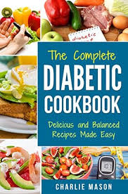 Diabetic Cookbook Healthy Meal Plans For Type 1 Type 2