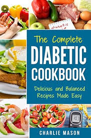 diabetic cookbook healthy meal plans for type 1 type 2