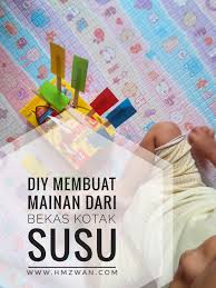 Manfaatkan karton kotak susu bekas sebagai kotak kado. Hm Zwan Diy Membuat Mainan Dari Bekas Kotak Susu