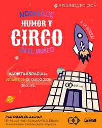 La Nave | é ( ó) ɴᴏᴄʜᴇꜱ ᴅᴇ ʜᴜᴍᴏʀ ʏ ᴄɪʀᴄᴏ ᴇɴ ᴇʟ ᴍᴜꜱᴇᴏ - Cada Viernes una varieté distinta!... | Instagram