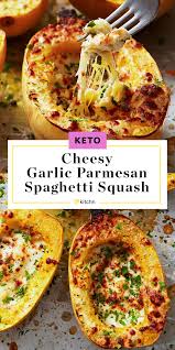 Cheesy Garlic Parmesan Spaghetti Squash Is The Ultimate Keto Side Recipe Garlic Parmesan Spaghetti Squash Parmesan Spaghetti Squash Recipes