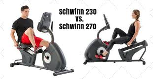A great recumbent bike provides the support you need while giving you an efficient workout. Schwinn 230 Vs 270 Recumbent Bike How To Choose The Best