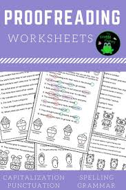 Proofreading Worksheets Editing Practice Teaching Writing Resource Classroom Worksheets