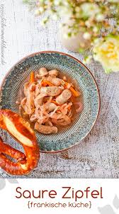 Saure Zipfel Frankische Kuche Lecker Macht Laune Frankische Kuche Hausmannskost Rezepte Saure Zipfel
