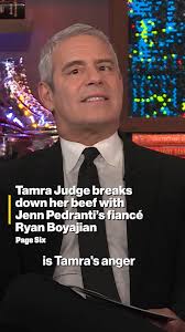 Tamra Judge breaks down her beef with Jenn Pedranti’s fiancé Ryan Boyajian 