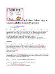Secara sederhana, cause and effect adalah kalimat sebab dan akibat. 50 Kalimat Bahasa Inggris Cause Dan Effect Beserta Contohnya