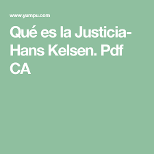 Justificación posicional es la posición legal que se nos ha otorgado en cristo. Que Es La Justicia Hans Kelsen Pdf Ca Libros De Derecho Libros De Matematicas Justicia