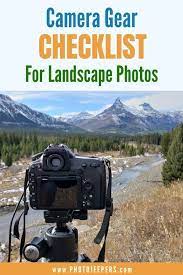 Our Camera Gear Checklist For Travel Photography In 2021 Camera Gear Checklist Camera Gear Travel Photography