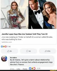 Kết quả trang 1 từ 1 đến 8 (trong tổng số 8) của thanos. Jennifer Lopez Says Men Are Useless Until They Turn 33 J Lo Was Swiping On Tinder On Behalf Of A Woman Called Brooke Who Was Looking For Love 7 9k 4 Ric Adkins By