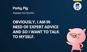 Discover and share porky pig quotes. 110 Best Porky Pig Sayings Quotes Thebrandboy Com