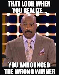 Steve Harvey That Look When You Realize You Announced The Wrong Winner Beauty Pageant Contest Meme Miss Universe Steve Harvey Funny When You Realize