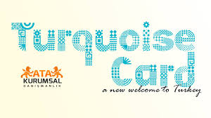 Turkuaz Kart Turkiye Ye Yeni Bir Merhaba