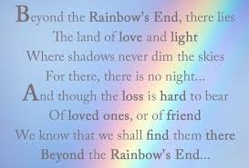 Beyond The Rainbow S End Remembrance Poem Mom Poems Remembrance Poems Rainbow Poem