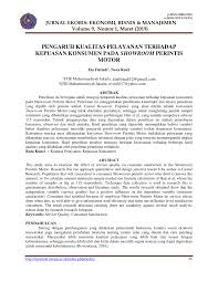 A.mengelola pikiran pertama yang harus disadari bahwa dalam mengelola pikiran adalah sesuatu yang kita kelola itu sesuatu yang ada didalam diri kita bukan yang. Pdf Pengaruh Kualitas Pelayanan Terhadap Kepuasan Konsumen Pada Showroom Perintis Motor