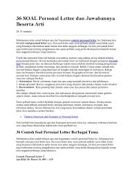 It has many excellent staff who serve the customers. Soal Personal Letter Kelas 11 Essay Sketsa