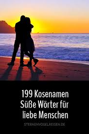 199 Kosenamen Susse Worter Fur Liebe Menschen