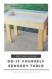 Diy Sensory Table Stay At Home Momming Sensory Table Toddler Outdoor Sand And Water Table