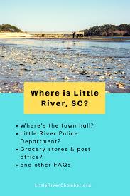 The City Of Little River Little River Chamber Of Commerce Little River River Myrtle Beach Area