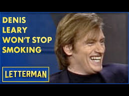 Denis Leary Won't Stop Smoking