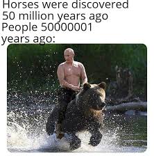 Putin is going to show up loaded for bear, because the evidence of the biden administration's actions today suggest that will be successful, pompeo said. Putin Bear Memes