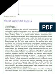 Semoga makalah ini dapat memberikan wawasan yang lebih luas kepada pembaca. Makalah Usaha Keripik Singkong