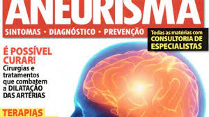 Os sintomas de aneurismas rotos em qualquer parte do corpo pode incluir Vida Pos Aneurisma Neurocirurgia
