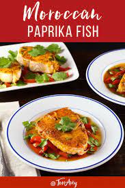 Moroccan Paprika Fish Healthy Tasty And Authentic Recipe With Paprika Olive Oil Garlic Cilantro And Pep Paprika Fish Authentic Recipes Stuffed Peppers