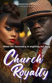 Church Royalty by Kr Bankston