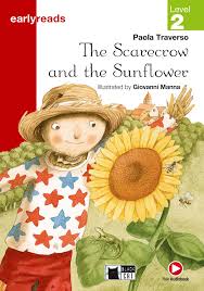 Sustantivo masculino que tiene la misma forma en singular y en plural. The Scarecrow And The Sunflower Paola Traverso Graded Readers English Pre Level A1 Books Black Cat Cideb