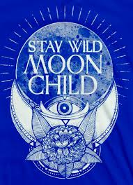 Cancer moon children have a strong maternal instinct (boys and girls alike) and enjoy caring for pets, siblings or friends. Stay Wild Moon Child Staywild Moonchild Quotes Quotedaily Moon Quotes Blue Evileye Http Spiritnest Com Moon Child Wild Moon Stay Wild Moon Child
