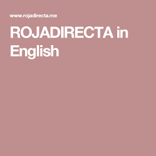 Dear fans of the rojadirecta brand, we have been bringing you the best and highest quality streams for all possible sports and. Rojadirecta In English Free Sport English Sport Event