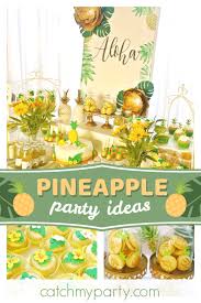 Pineapple Birthday Pineapple Birthday Party Catch My Party Pineapple Birthday Party Pineapple Birthday Pineapple Party Theme
