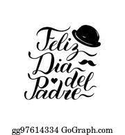 Search, discover and share your favorite feliz dia del padre gifs. Feliz Dia Del Padre Clip Art Royalty Free Gograph