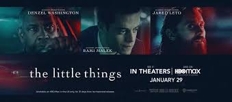 Some things never let us go. The Little Things 2021 Plot Trailer Thriller Heaven Of Horror