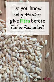 Zakat fitrah is an obligatory contribution by all muslims during the month of ramadan. What Is Fitra And Why Muslims Give Fitra Before Eid In Ramadan