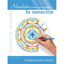 Calendario 2021 pdf en blanco y para imprimir. Mandalas Para Acompanar La Sanacion Autor Claudette Jacques Pdf