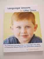 Language Lessons for Little Ones (Volume 1): Sandi Queen: Amazon.com: Books